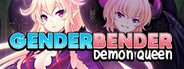 Can I Run Genderbender Demon Queen?