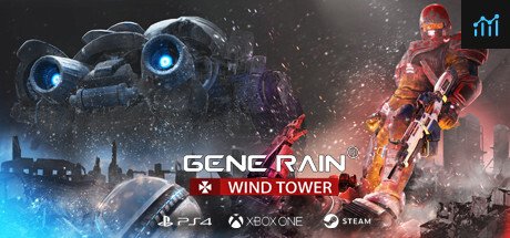 Gene Rain:Wind Tower PC Specs