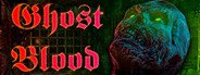 Ghost blood System Requirements