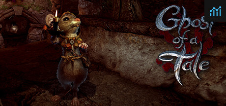 Ghost of a Tale PC Specs