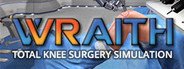 Ghost Productions: Wraith VR Total Knee Replacement Surgery Simulation System Requirements