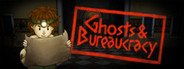 Ghosts and Bureaucracy System Requirements