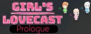 Girl's Lovecast - Prologue System Requirements