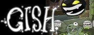 Gish System Requirements