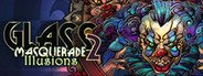 Glass Masquerade 2: Illusions System Requirements