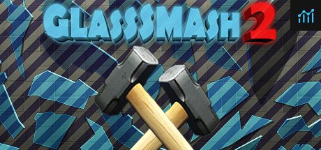 GlassSmash 2 PC Specs