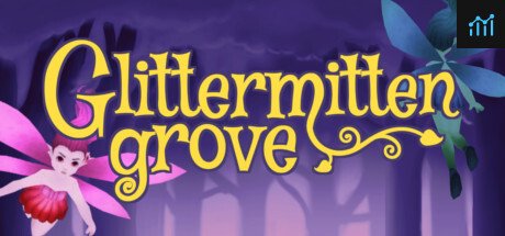 Glittermitten Grove PC Specs