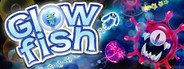 Glowfish System Requirements