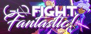 Go Fight Fantastic! System Requirements