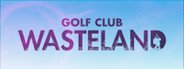 Golf Club: Wasteland System Requirements