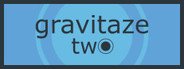 Gravitaze: Two System Requirements