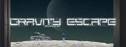 Gravity Escape System Requirements