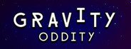 Gravity Oddity System Requirements