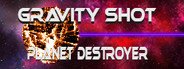 Gravity Shot System Requirements