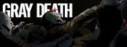 Gray Death System Requirements