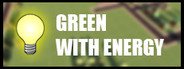 Green With Energy System Requirements