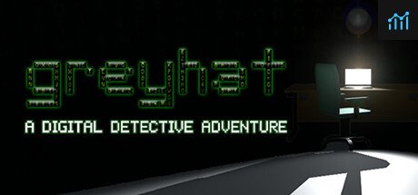 Greyhat - A Digital Detective Adventure PC Specs