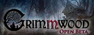 Grimmwood Open Beta System Requirements
