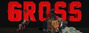 GROSS System Requirements