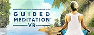 Guided Meditation VR System Requirements