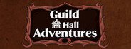 Guild Hall Adventures System Requirements