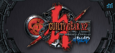 Guilty Gear X2 #Reload PC Specs