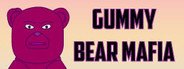 Gummy Bear Mafia System Requirements