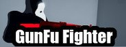 GunFu Fighter System Requirements