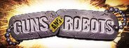 Guns and Robots System Requirements