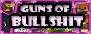 Guns of Bullshit System Requirements