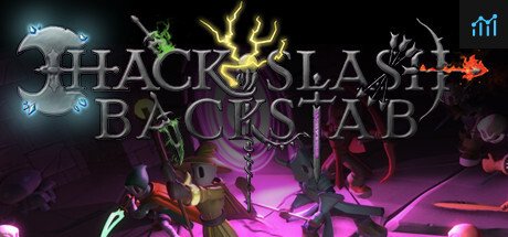 Hack, Slash & Backstab PC Specs