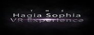 Hagia Sophia VR Experience System Requirements