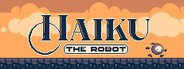 Haiku, the Robot System Requirements