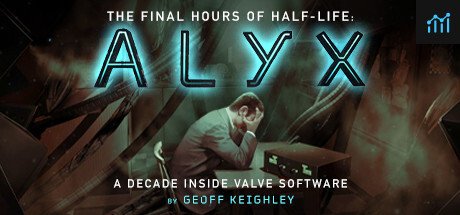 Half-Life: Alyx - Final Hours PC Specs