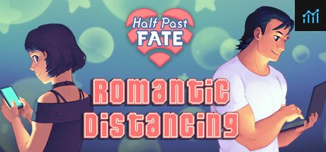 Half Past Fate: Romantic Distancing PC Specs