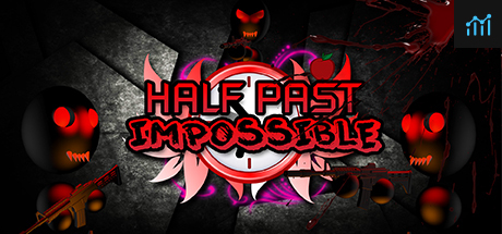 Half Past Impossible System Requirements