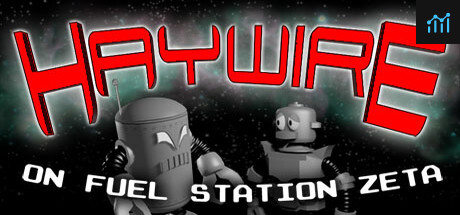 Haywire on Fuel Station Zeta System Requirements