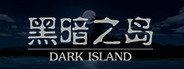 黑暗之岛 System Requirements