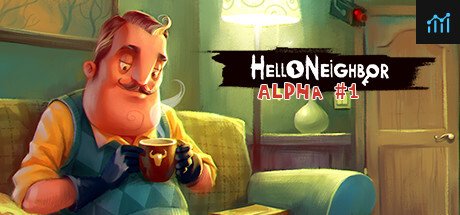 Hello Neighbor Alpha 1 PC Specs