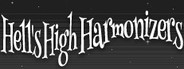 Hell's High Harmonizers System Requirements