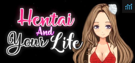 Hentai And Your Life PC Specs