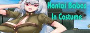 Hentai Babes - In Costume System Requirements