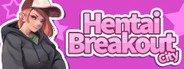 Can I Run Hentai Breakout City?