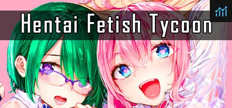 Hentai Fetish Tycoon PC Specs