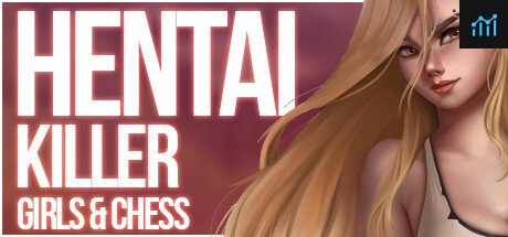 Hentai Killer: Girls & Chess PC Specs