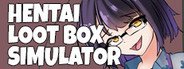 Can I Run Hentai Loot Box Simulator?