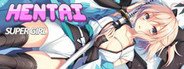 Can I Run Hentai Super Girl?