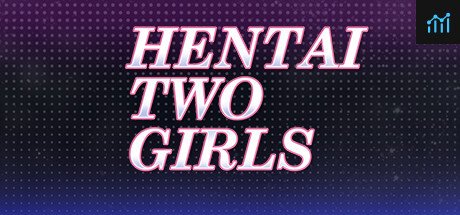 Hentai Two Girls PC Specs