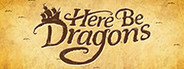 Here Be Dragons System Requirements