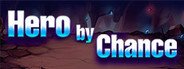 Hero by Chance System Requirements